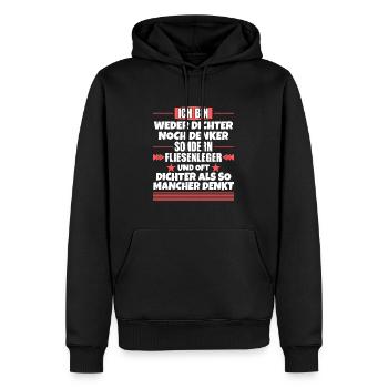 Neither poet nor thinker, but tiler - Men’s Premium Organic Hoodie - black - Front - Nico (187cm)