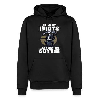 SO MANY IDIOTS AND ONLY ONE SCYTHE Grim Reaper - Männer Premium Bio Hoodie - Schwarz - Vorne - Nico (187cm)