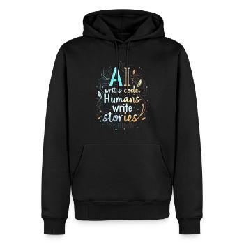 AI Writes Code - Humans Write Stories - Men’s Premium Organic Hoodie - black - Front - Nico (187cm)