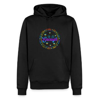You Are Enough LGBTQ Inspirational - Männer Premium Bio Hoodie - Schwarz - Vorne - Nico (187cm)
