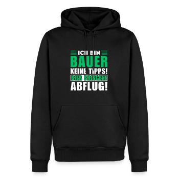 Ich bin Bauer - Keine Tipps! Bier bringen - Männer Premium Bio Hoodie - Schwarz - Vorne - Nico (187cm)