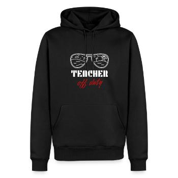 Lehrer Teacher Off Duty Ferien Schule Urlaub - Männer Premium Bio Hoodie - Schwarz - Vorne - Nico (187cm)