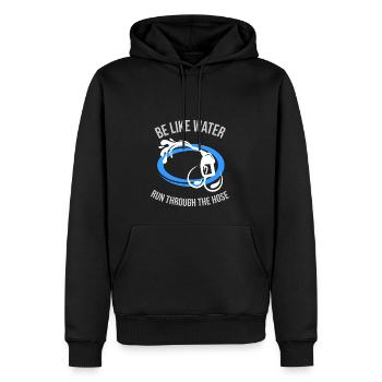 Seien Sie wie Wasser, das durch den Schlauch fließt - Männer Premium Bio Hoodie - Schwarz - Vorne - Nico (187cm)