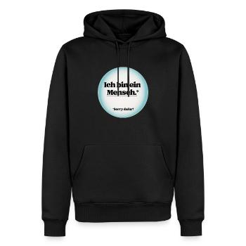 Ich bin ein Mensch, sorry dafür! - Männer Premium Bio Hoodie - Schwarz - Vorne - Nico (187cm)