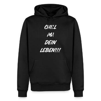 Chill ma dein Leben… - Männer Premium Bio Hoodie - Schwarz - Vorne - Nico (187cm)