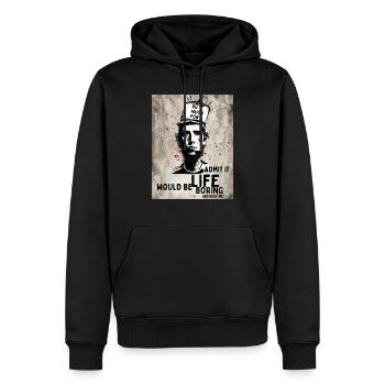Gib es zu Das Leben wäre langweilig ohne mich - Männer Premium Bio Hoodie - Schwarz - Vorne - Nico (187cm)