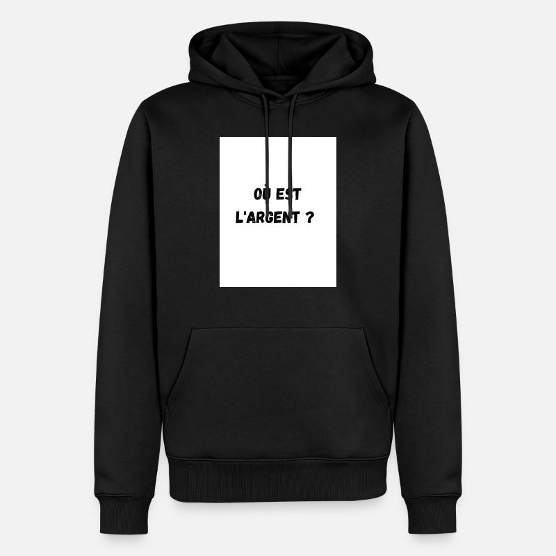 Où est l'argent ? - Sweat à capuche Premium bio Homme - noir