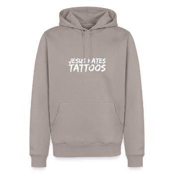 Jésus déteste les tatouages Tatouage Anti Tatouage - Sweat à capuche Premium bio Homme - taupe - Devant - Nico (187cm)