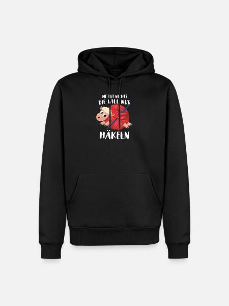 Die Tut Nichts Die Will nur Häkeln Schaf Wolle - Männer Premium Bio Hoodie - Schwarz