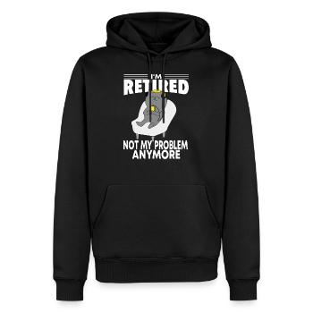 i'm retired not my problem anymore - Sweat à capuche Premium bio Homme - noir - Devant - Nico (187cm)