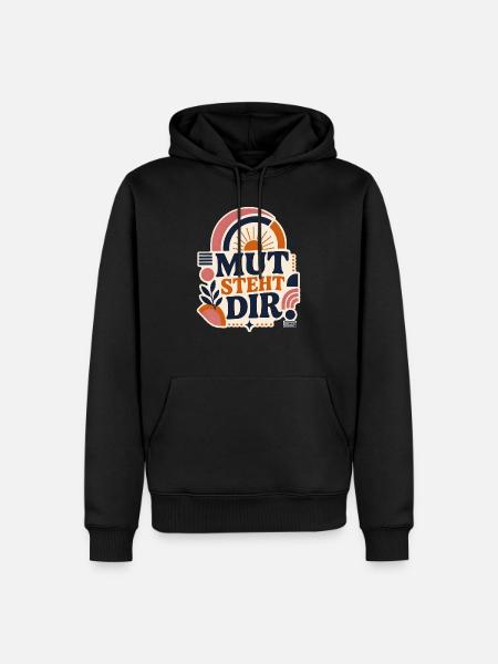 Mut steht dir – Positives Statement - Männer Premium Bio Hoodie - Schwarz
