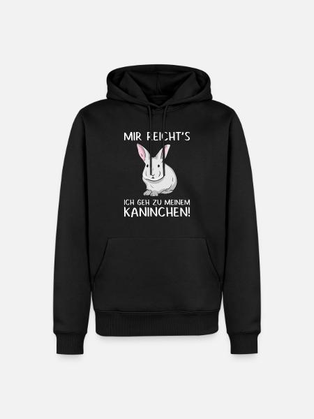 Mir Reicht's Ich Geh Zu Meinem Kaninchen Hase - Männer Premium Bio Hoodie - Schwarz