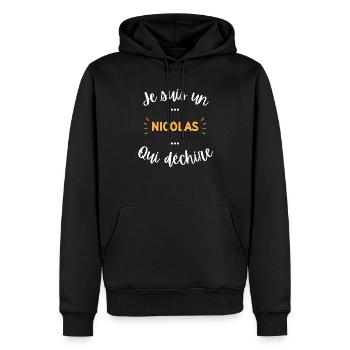 Je suis un nicolas qui déchire - Sweat à capuche Premium bio Homme - noir - Devant - Nico (187cm)