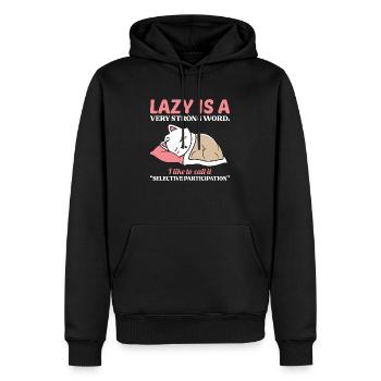 Lazy is a very strong word - Men’s Premium Organic Hoodie - black - Front - Nico (187cm)