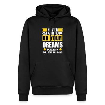 Never give up on your dreams keep sleeping - Men’s Premium Organic Hoodie - black - Front - Nico (187cm)