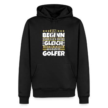 Zum Beginn gleich die besten wurden Golfer - Männer Premium Bio Hoodie - Schwarz - Vorne - Nico (187cm)