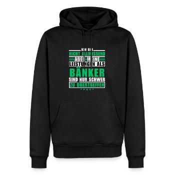 Unübertroffene Leistung als Bänker - Männer Premium Bio Hoodie - Schwarz - Vorne - Nico (187cm)