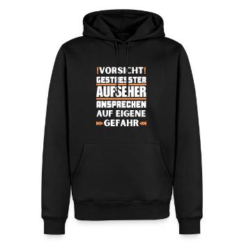 Gestresster Aufseher nicht ansprechen! - Männer Premium Bio Hoodie - Schwarz - Vorne - Nico (187cm)