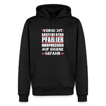 Don't talk to a stressed pastor! - Men’s Premium Organic Hoodie - black - Front - Nico (187cm)
