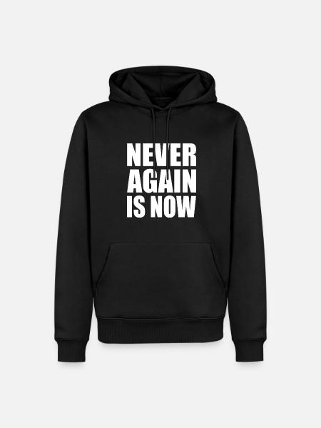 Never again is now - Männer Premium Bio Hoodie - Schwarz