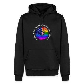 Be Careful Who You Hate It Could Be Someone - Men’s Premium Organic Hoodie - black - Front - Nico (187cm)