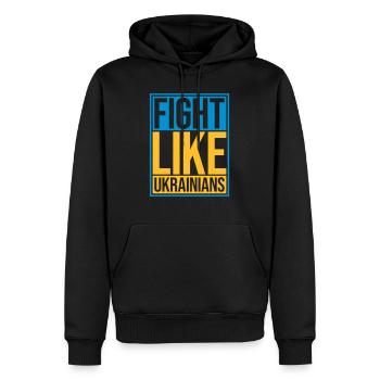 fight like ukrainians Zitat - Männer Premium Bio Hoodie - Schwarz - Vorne - Nico (187cm)