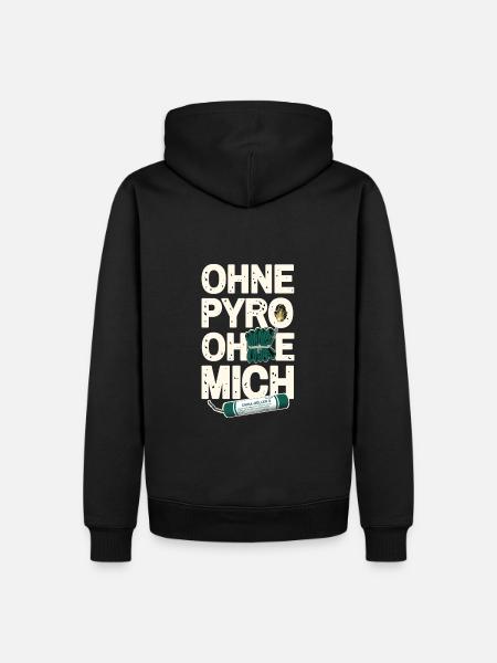 Ohne Pyro Ohne Mich - Männer Premium Bio Hoodie - Schwarz