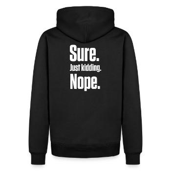 Bien sûr. Je plaisante. Non. PDA Autiste - Sweat à capuche Premium bio Homme - noir - Dos - Nico (187cm)