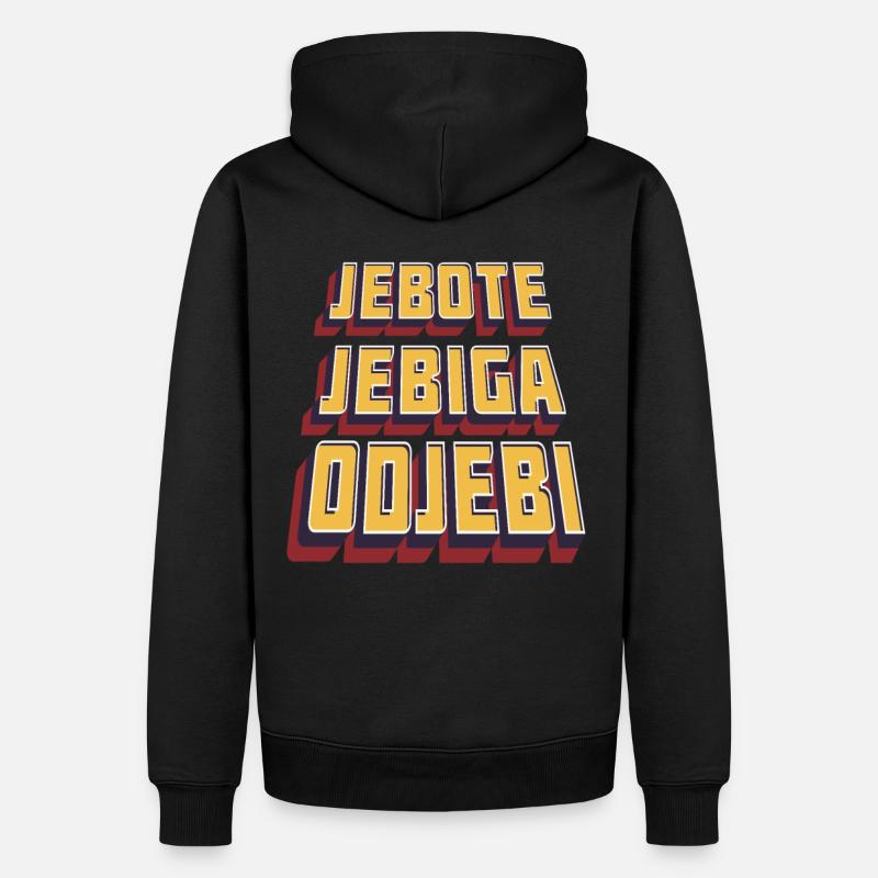 "Balkanizer" Odjebi Jebiga Jebote - Männer Premium Bio Hoodie - Schwarz