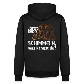 Brot kann schimmeln, was kannst Du? - Männer Premium Bio Hoodie - Schwarz - Hinten - Nico (187cm)