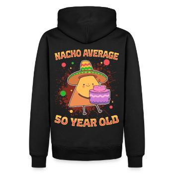 Nacho Aging Humor Nacho Average 50 Years - Men’s Premium Organic Hoodie - black - Back - Nico (187cm)