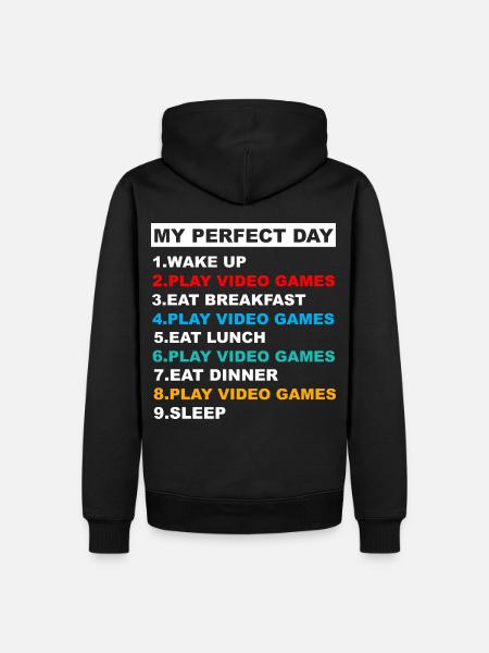 My Perfect Day Video Games Funny Cool Gamer - Men’s Premium Organic Hoodie - black