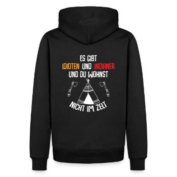 Es gibt Idioten und Indianer - Männer Premium Bio Hoodie - Schwarz - Hinten - Nico (187cm)