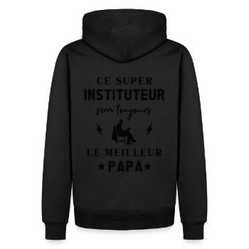 Meilleur Super Papa Instituteur Prof - Sweat à capuche Premium bio Homme - noir - Dos - Nico (187cm)