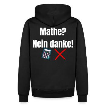 Mathe-_Nein_danke- - Männer Premium Bio Hoodie - Schwarz - Hinten - Nico (187cm)