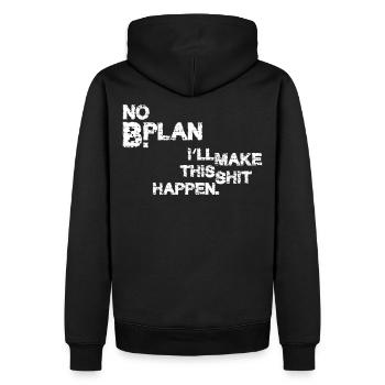 Pas de plan B – je vais faire en sorte que ça marche - Sweat à capuche Premium bio Homme - noir - Dos - Nico (187cm)