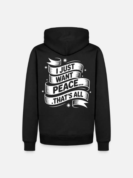 Ich will Frieden - Männer Premium Bio Hoodie - Schwarz