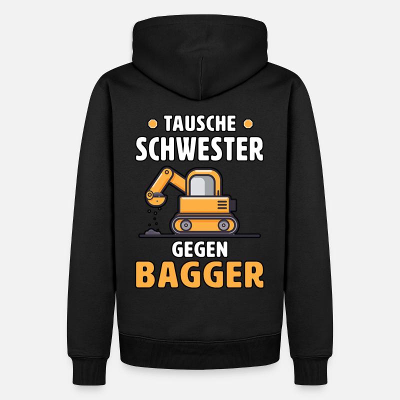Tausche Schwester Gegen Bagger Kinder Mit Bagger - Männer Premium Bio Hoodie - Schwarz