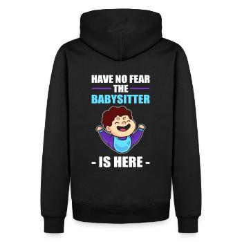 Have No Fear The Babysitter Is Here Babysitting - Men’s Premium Organic Hoodie - black - Back - Nico (187cm)