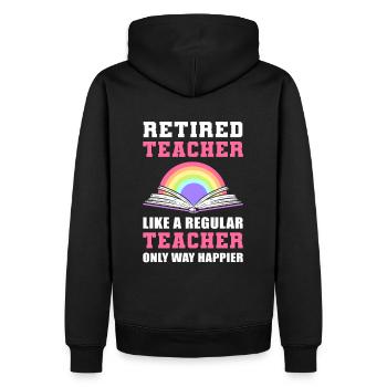 Retired Teacher Like A regular Teacher Only Way - Männer Premium Bio Hoodie - Schwarz - Hinten - Nico (187cm)