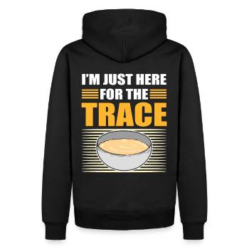I'm Just Here For The Trace Soap Making Soap - Männer Premium Bio Hoodie - Schwarz - Hinten - Nico (187cm)