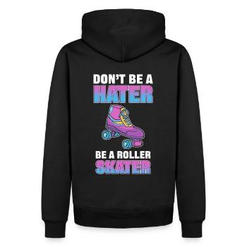 Don't Be a Hater Be a Roller Skater Skating - Männer Premium Bio Hoodie - Schwarz - Hinten - Nico (187cm)