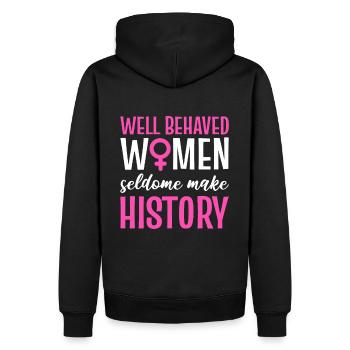 Well Behaved Women Seldom Make History Women's Day - Men’s Premium Organic Hoodie - black - Back - Nico (187cm)
