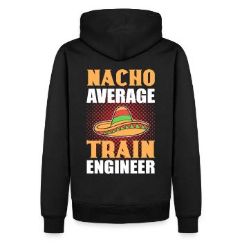Nacho Average Train Engineer Railroad Locomotive - Men’s Premium Organic Hoodie - black - Back - Nico (187cm)
