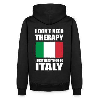 I Dont Need Therapy I Just Need to Go to Italy - Männer Premium Bio Hoodie - Schwarz - Hinten - Nico (187cm)