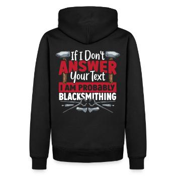 Si je ne réponds pas, je suis probablement forgeron - Sweat à capuche Premium bio Homme - noir - Dos - Nico (187cm)