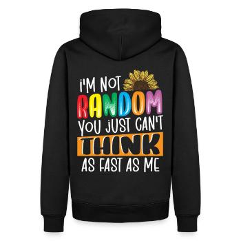 I'm Not Random ADHD Awareness ADHD Survivor - Männer Premium Bio Hoodie - Schwarz - Hinten - Nico (187cm)