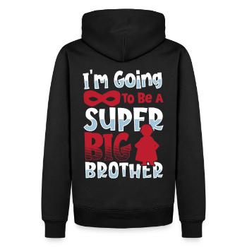 I'm Going To Be A Super Big Brother Sister - Männer Premium Bio Hoodie - Schwarz - Hinten - Nico (187cm)