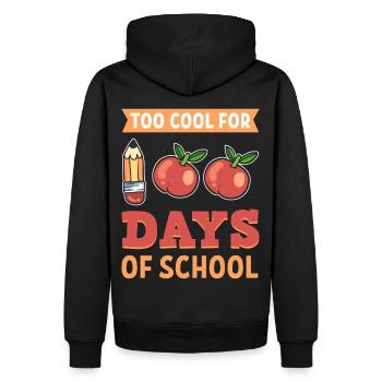 Too Cool For 100 Days Of School - Men’s Premium Organic Hoodie - black - Back - Nico (187cm)