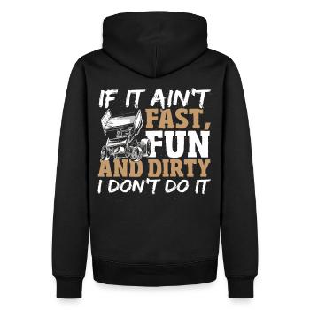 If It Ain't Fast, Fun And Dirty I Don't Do Dirt - Männer Premium Bio Hoodie - Schwarz - Hinten - Nico (187cm)